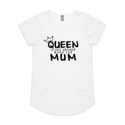 Queen is Just Another Word for Mum - MALI Tee Thumbnail