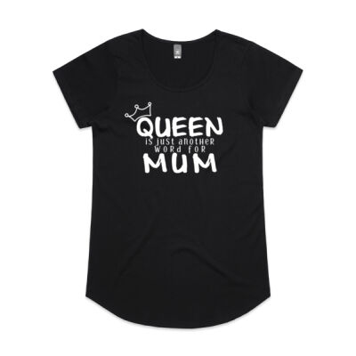 Queen is Just Another Word for Mum - MALI Tee Thumbnail